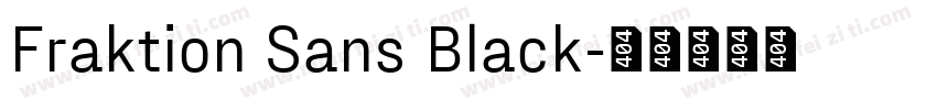 Fraktion Sans Black字体转换